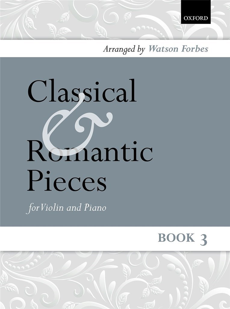 Classical and Romantic Pieces for Violin Book 3